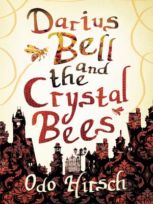 cover image of Darius Bell and the Crystal Bees